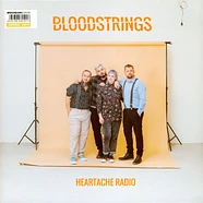 Bloodstrings - Heartache Radio Orange Vinyl Edition