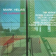 Mark Helias - The Current Set