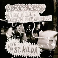 Kid Congo & The Near Death Experience - Live In St. Kilda