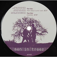Men In Trees - Llorando / How Deep Is Your Love