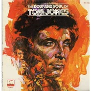 Tom Jones - The Body And Soul Of Tom Jones