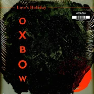 Oxbow - Love's Holiday Red Vinyl Edition