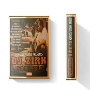 DJ Zirk - Underworld Orange Tape Edition
