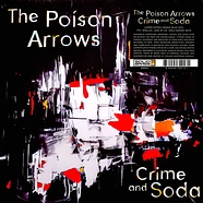 Poison Arrows - Crime And Soda