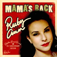 Ruby Ann - Mama's Back Limited Edition