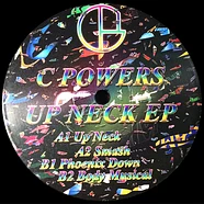 C Powers - Up Neck EP