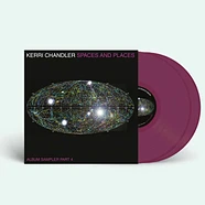Kerri Chandler - Spaces And Places: Album Sampler 4 Purple Vinyl Edition