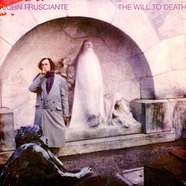 John Frusciante - The Will To Death