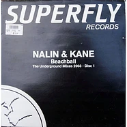 Nalin & Kane - Beachball - The Underground Mixes 2003 (Disc 1)