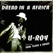 U Roy - Dread In A Africa