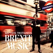 Baptiste Trotignon - Brexit Music Black Vinyl Edition