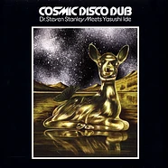 Yasushi Ide - Dr. Steven Stanley Meets Yasushi Ide - Cosmic Disco Dub