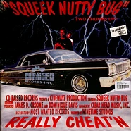 Squeek Nutty Bug - Really Cheat'n Black Vinyl Edition - Vinyl LP