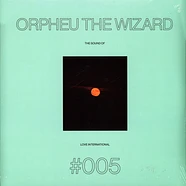 Orpheu The Wizard - The Sound Of Love International 005
