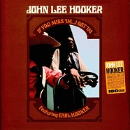 John Lee Hooker - If You Miss'im...I Got 'Im