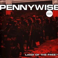 Pennywise - Land Of The Free?