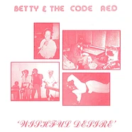 Betty & The Code Red - Wishful Thinking