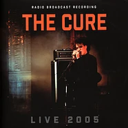 The Cure - Live 2005 / Radio Broadcast Orange Vinyl Edition