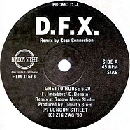 D.F.X. - Ghetto House