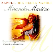 Miranda Martino - Napoli, Mia Bella Napoli