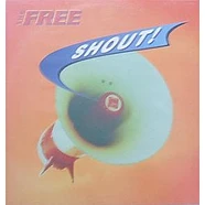 The Free - Shout!
