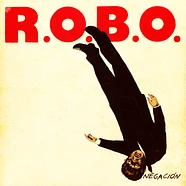 R.O.B.O. - Negacion