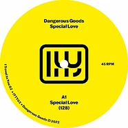 Dangerous Goods - Special Love