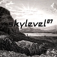 Skylevel - Skylevel07 2023 Repress