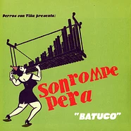 Son Rompe Pera - Batuco Purple Vinyl Edition