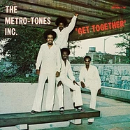 The Metro-Tones, Inc. - Get Together
