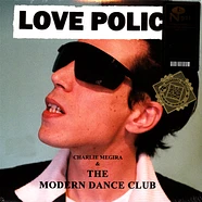 Charlie Megira & The Modern Dance Club - Love Police Frogmen Green Vinyl Edition