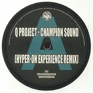 Q Project/The Trip - Champion Sound Hyper On Experience Remix EP