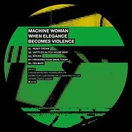 Machine Woman - When Elegance Becomes Violence
