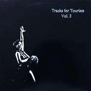 V.A. - Tracks For Tourists Vol. 3