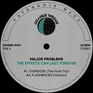 Major Problems - The Effects Can Last Forever