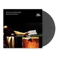 Have A Nice Life - Deathconsciousness HHV Exclusive Opaque Grey Vinyl Edition