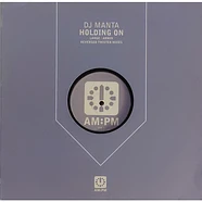 DJ Manta - Holding On