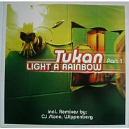 Tukan - Light A Rainbow (Part 1)
