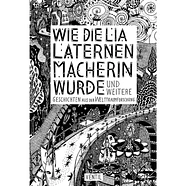 Christian Pfluger - Wie Die Lia Laternenmacherin Wurde Und Weitere Geschichten