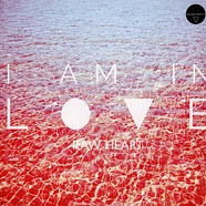 I Am In Love - Raw Heart