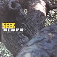 Seek - The Story Of Us