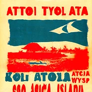 Atol Atol Atol - Koniec Sosu Tysiaca Wysp