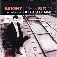 Duster Bennett - Bright Lights Big City
