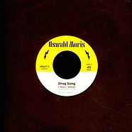 Oswald Moris - Drug Song / Heat Haze