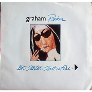 Graham Parker - Get Started. Start A Fire