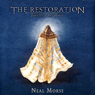 Neal Morse - The Restoration Joseph Part II