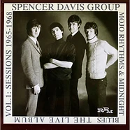 The Spencer Davis Group - Mojo Rhythms & Midnight Blues - Vol.1: Sessions 1965-1968