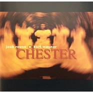 Josh Rouse + Kurt Wagner - Chester