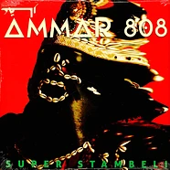 Ammar 808 - Super Stambeli
