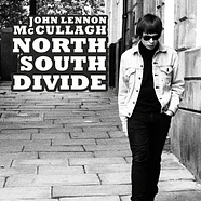 John Lennon McCullagh - North South Divide